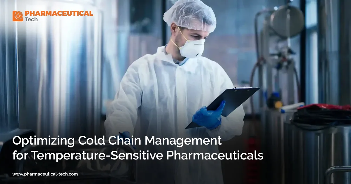 Cold Chain Solutions for Safe Pharmaceutical Transport