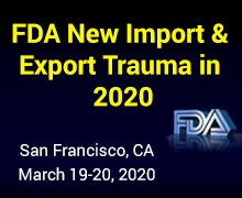 Preparing for FDA's New Import/Export Trauma in 2020