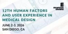 12th Edition Human Factors and User Experience for Medical Device Design 2026
