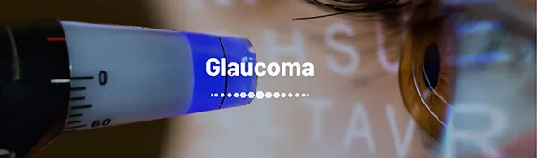 Glaucoma