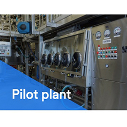 Pilot plant